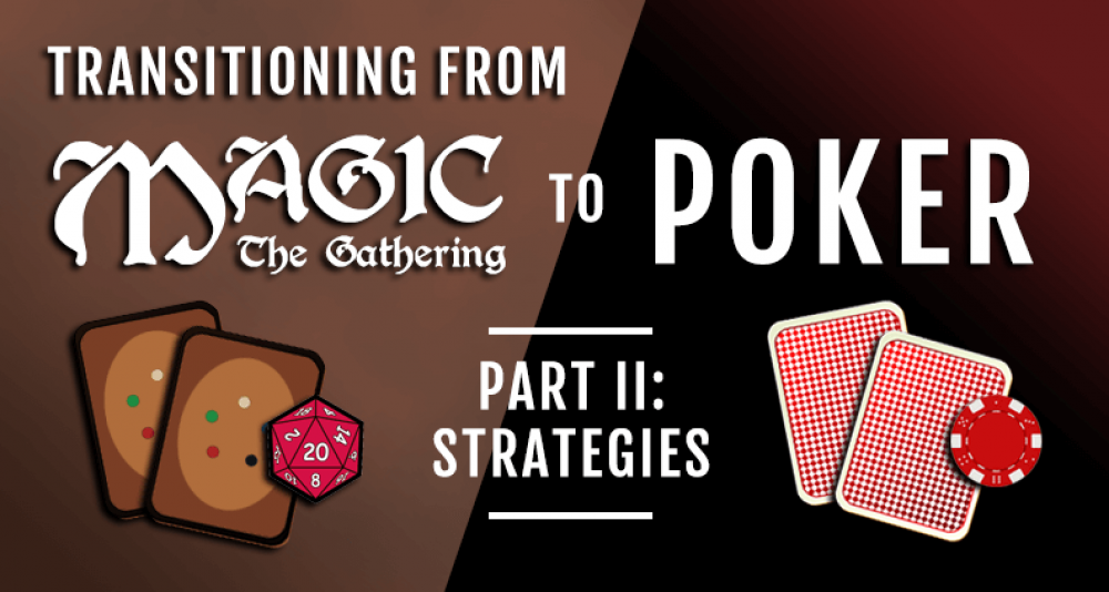 Making Money With MTG Skills In Poker