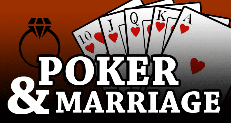 Poker Marriage 