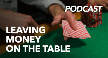 Leaving Money on the Table